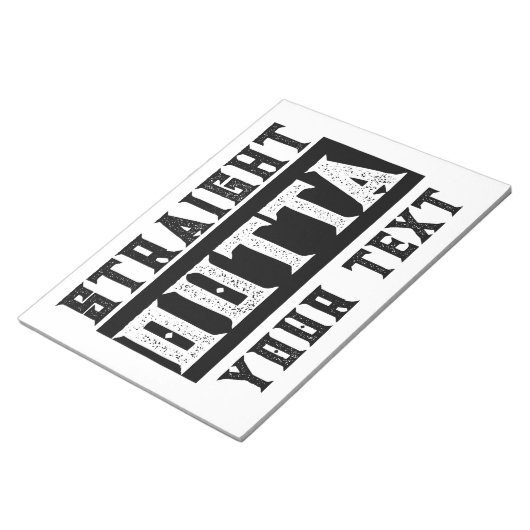 Funny 'Straight Outta Your Text' Notizblock (angewinkelt)