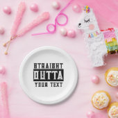 Funny 'Straight Outta Your Text' Pappteller (Party)