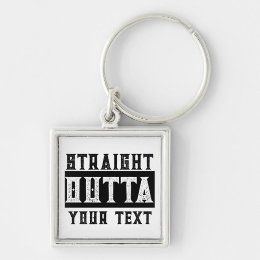 Funny 'Straight Outta Your Text' Schlüsselanhänger (Vorne)