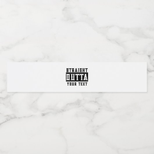 Funny 'Straight Outta Your Text' Wasserflaschenetikett (Einzelnes Label)