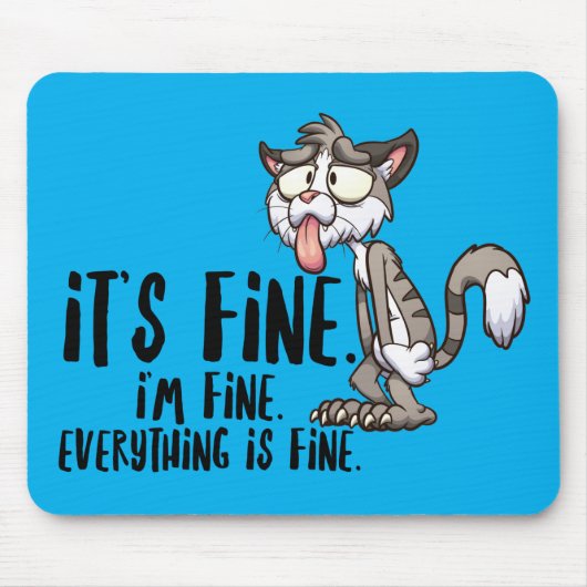 Funny Stressed Angstkatze Mousepad (Vorne)