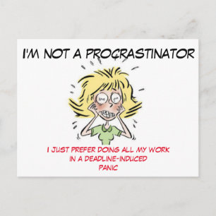 Funny Stressed Out Frau Procrastinator Postkarte