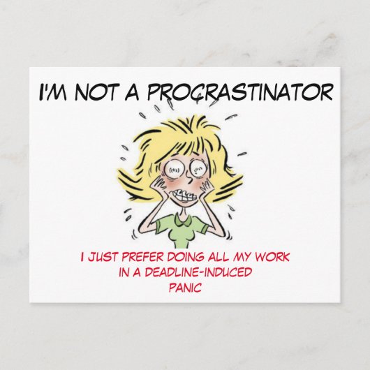 Funny Stressed Out Frau Procrastinator Postkarte (Vorderseite)