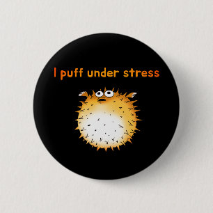 Funny Stressed Puffer Cartoon Button