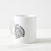 Funny Strick Happens Kaffeetasse (Vorderseite Links)