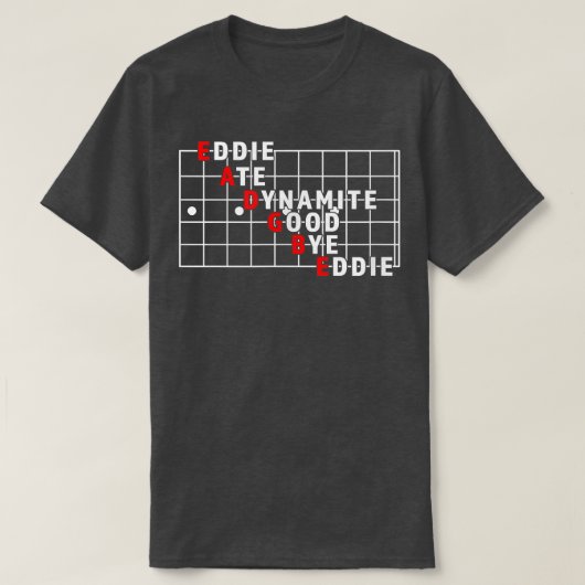 Funny String Name Eddie Ate Dynamite Good Bye Eddi T-Shirt (Design vorne)