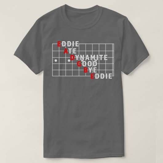 Funny String Name Eddie Ate Dynamite Good Bye Eddi T-Shirt (Design vorne)