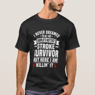 Funny Stroke Survivor Spaß Red Ribbon Stroke Supp T-Shirt