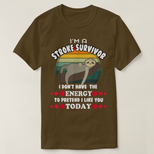 Funny Stroke Survivor T-Shirt (Design vorne)