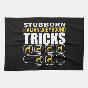 Funny Stubborn Italian Greyhound Tricks Geschirrtuch