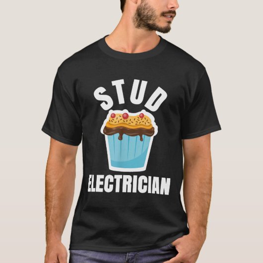 Funny Stud Muffin Electrician Ehband T-Shirt (Vorderseite)