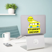 Funny Student Driver - Rookie Driver Bus & Car Aufkleber (Laptop auf Schreibtisch)