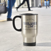 Funny Sui Generis Workaholic Club Lifestyle Reisebecher