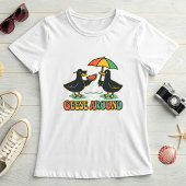 Funny Summer Goose, Geese Around Cute Vacation  T-Shirt