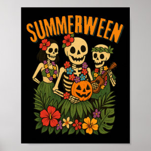 Funny Summerween Skeletons Luau Party Halloween Be Poster