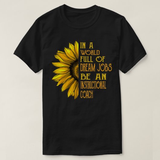 Funny Sunflower s Instructor Coach T-Shirt (Design vorne)