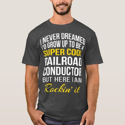 Funny Super Cool Railroad Conductor Tshirt Geschen (Vorderseite)