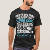 Funny Super Cool Special Bildung Assistant Tshir T-Shirt (Vorderseite)