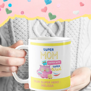 Funny Super Mama , Ehefrau, Super Tired Muttertag Kaffeetasse