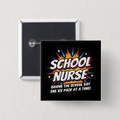 Funny Superhero School Nurse Apprecision Button (Vorne & Hinten)