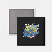 Funny Superhero T - I Train Super Heroes Magnet (Vorderseite/Rückseite)