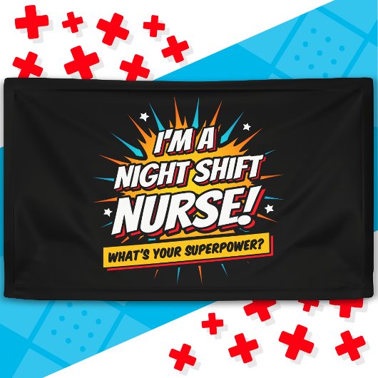 Funny Superpower Night Shift Nurse Aufwertung Banner