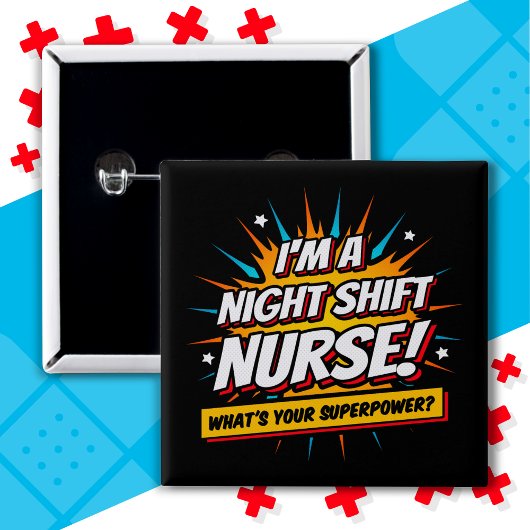 Funny Superpower Night Shift Nurse Aufwertung Button