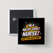 Funny Superpower Night Shift Nurse Aufwertung Button (Vorne & Hinten)