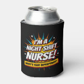 Funny Superpower Night Shift Nurse Aufwertung Dosenkühler (Kanne Vorderseite)