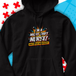 Funny Superpower Night Shift Nurse Aufwertung Hoodie