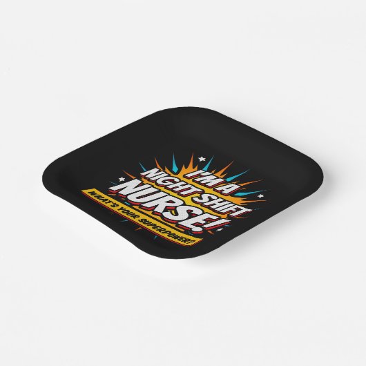 Funny Superpower Night Shift Nurse Aufwertung Pappteller (Gewinkelt)