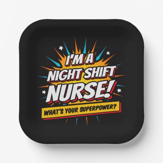 Funny Superpower Night Shift Nurse Aufwertung Pappteller (Vorderseite)