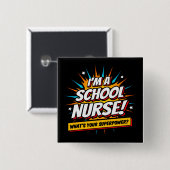 Funny Superpower School Nurse Aufwertung Button (Vorne & Hinten)