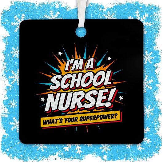 Funny Superpower School Nurse Aufwertung Ornament Aus Metall