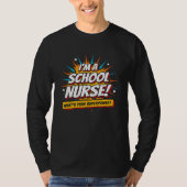 Funny Superpower School Nurse Aufwertung T-Shirt (Vorderseite)