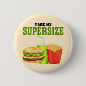 Funny Supersize Button (Vorderseite)