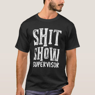 Funny Supervisor Chef Manager Mama Vater Lehrer Nu T-Shirt