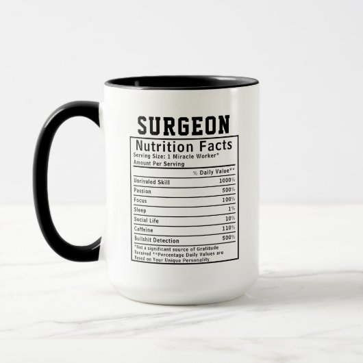 Funny Surgeon Nutrition Facts Medical Professional Tasse (Links)