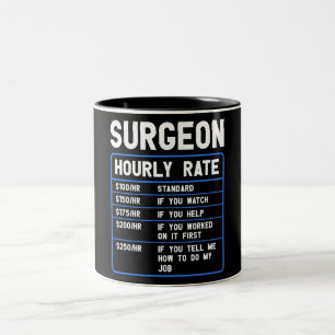 Funny Surgeon Stundenrate Tasse
