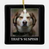 Funny Suspish Dog Meme Keramikornament (Vorderseite)