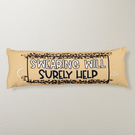 Funny Swearing wird sicherlich helfen, Spaß zu zit Seitenschläferkissen (Rückseite)
