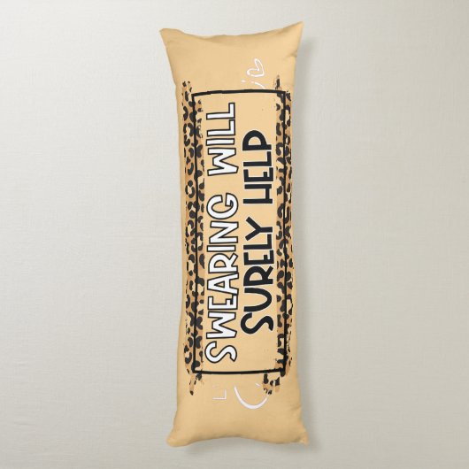 Funny Swearing wird sicherlich helfen, Spaß zu zit Seitenschläferkissen (Rückseite (Vertikal))