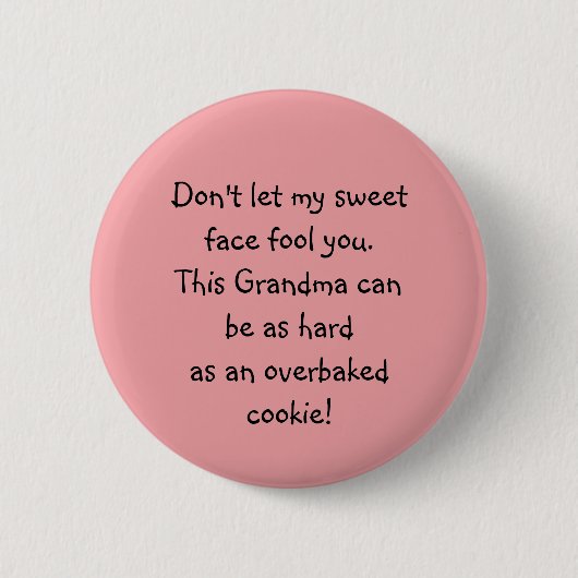 Funny Sweep Oma Sprichwort Button (Vorderseite)