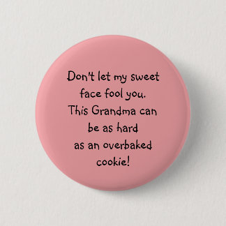Funny Sweep Oma Sprichwort Button