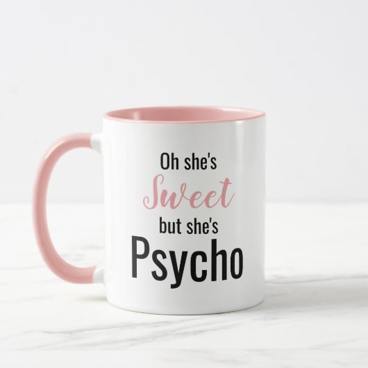Funny Sweet but Psycho | NIEDLICH Tasse (Links)