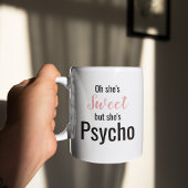 Funny Sweet but Psycho | NIEDLICH Tasse
