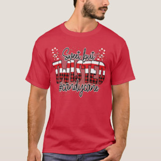Funny Sweet But Twisted Buffalo Plaid Candy Cane C T-Shirt