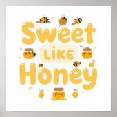 Funny "Sweet Like Honey" Bumblebee Poster (Vorne)