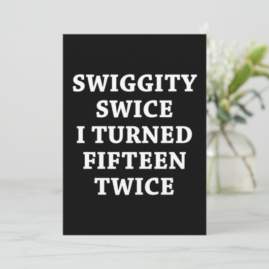 Funny Swiggity 30. Geburtstag Einladung (Stehend Vorderseite)