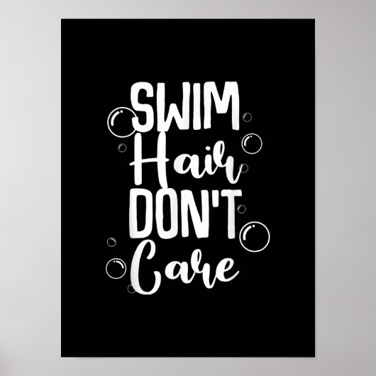 Funny Swim Hair Dont Care Geschenk Poster (Vorne)
